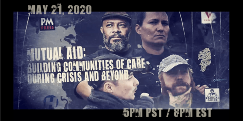 Mutual Aid: Building Communities of Care During Crisis and Beyond